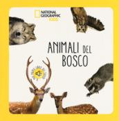 Animali del bosco. Libro sonoro. Ediz. a colori