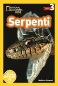 Serpenti. Livello 3. Diventa un super lettore