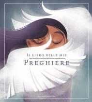 Il libro delle mie preghiere