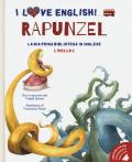 Rapunzel da un racconto dei fratelli Grimm. Livello 2. Ediz. italiana e inglese. Con audiolibro