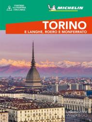 Torino e Langhe, Roero e Monferrato. Con cartina