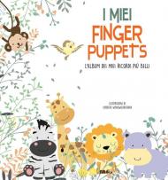 I miei finger puppets. L'album dei miei ricordi più belli. Con gadget