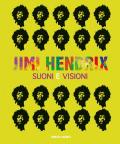 Jimi Hendrix. Suoni e visioni