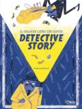 Detective story Il grande libro dei giochi. Con gadget