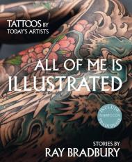 All of me is illustrated-Il mio corpo come un'opera d'arte. Ediz. illustrata