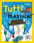 Tutti contro la plastica!