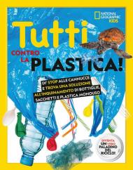 Tutti contro la plastica!