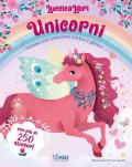 Unicorni. Vestimi con tantissimi sticker e glitter! Luccicalibri. Ediz. a colori