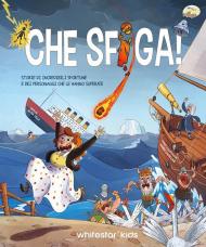 Che sfiga! Ediz. a colori
