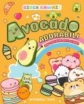 Gioca kawaii. Avocado adorabili. Con tantissimi pazzi stickers