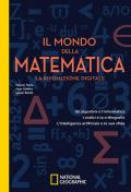 Il mondo della matematica. La rivoluzione digitale