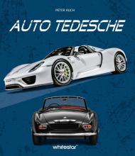 Auto tedesche. Ediz. a colori