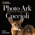 Photo Ark. Cuccioli. Primi passi nel mondo animale