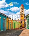 Cuba. L'anima dei Caraibi. Paesi del mondo. Ediz. a colori