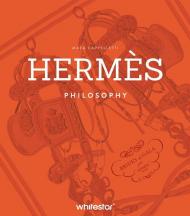 Hermes. Philosophy. Ediz. a colori
