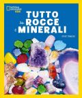 Tutto su rocce e minerali