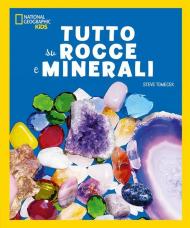 Tutto su rocce e minerali