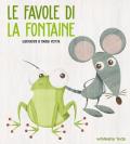 Le favole di La Fontaine. Ediz. a colori