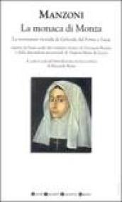 La monaca di Monza. La sventurata vicenda di Geltrude dal «Fermo e Lucia»