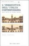 L'urbanistica dell'Italia contemporanea. Dall'unità ai giorni nostri
