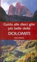 Guida alle dieci gite più belle delle Dolomiti