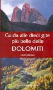 Guida alle dieci gite più belle delle Dolomiti