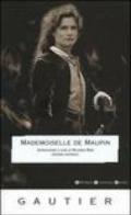 Mademoiselle de Maupin. Ediz. integrale