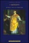I gesuiti. Storia, mito e missione