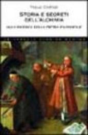 Storia e segreti dell'alchimia. Alla ricerca della pietra filosofale