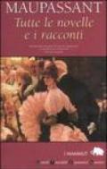 Tutte le novelle e i racconti