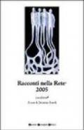 Racconti nella rete 2005