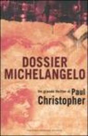 Dossier Michelangelo