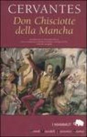 Don Chisciotte della Mancha. Ediz. integrale