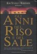 Gli anni del riso e del sale