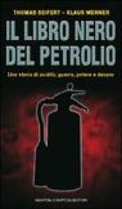 Il libro nero del petrolio