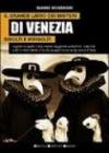 Il grande libro dei misteri di Venezia risolti e irrisolti