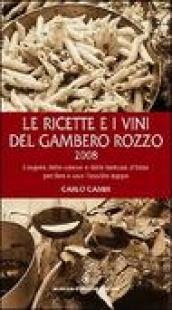 Le ricette e i vini del gambero rozzo 2008