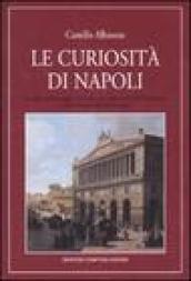 Le curiosità di Napoli