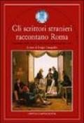 Gli scrittori stranieri raccontano Roma