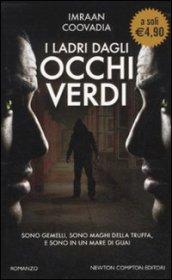 I ladri dagli occhi verdi