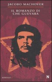 Il romanzo di Che Guevara