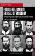 Fuori legge, banditi e ribelli di Sardegna