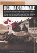 Liguria criminale