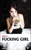 Fucking girl (eNewton Narrativa)