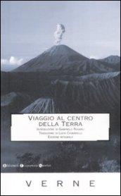 Viaggio al centro della terra. Ediz. integrale