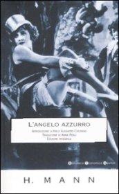 L'angelo azzurro. Ediz. integrale