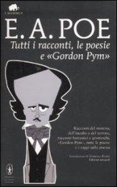 Tutti i racconti, le poesie e «Gordon Pym» (eNewton Classici)