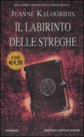 Il labirinto delle streghe (eNewton Narrativa)