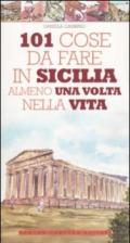 101 cose da fare in Sicilia almeno una volta nella vita