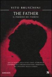 The father. Il padrino dei padrini